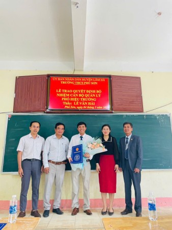 BỔ NHIỆM PHÓ HIỆU TRƯỞNG TRƯỜNG THCS PHÚ SƠN
